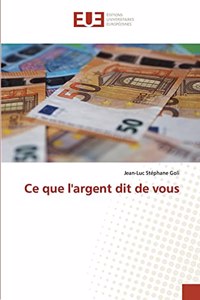 Ce que l'argent dit de vous