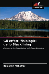 Gli effetti fisiologici dello Slacklining