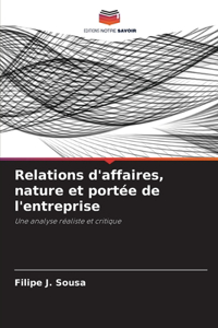 Relations d'affaires, nature et portée de l'entreprise