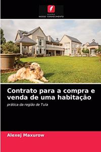 Contrato para a compra e venda de uma habitação