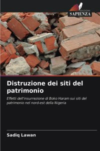 Distruzione dei siti del patrimonio