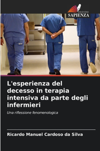 L'esperienza del decesso in terapia intensiva da parte degli infermieri