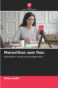 Maravilhas sem fios