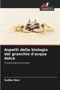Aspetti della biologia del granchio d'acqua dolce