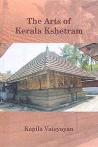 The Arts of Kerala Kshetram