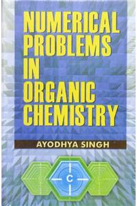 Numerical Problems in Organic Chemistry