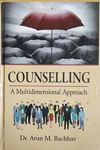 Counselling : A Multidimensional Approac...