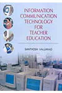 Information Communication Technology for Teacher Training