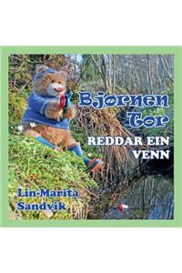 Bjørnen Tor reddar ein venn