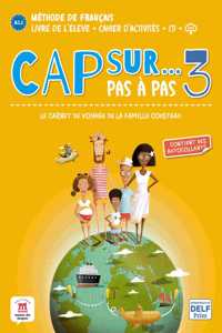 Cap sur... pas a pas 3 - Livre de l'eleve + Cahier d'activites + audio download. A1.2.
