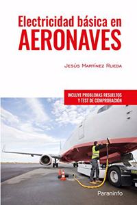 Electricidad basica en aeronaves: Rustica
