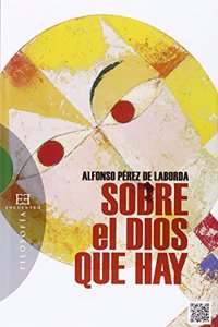 Sobre el Dios que hay