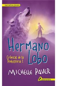 Hermano Lobo. Cronicas de La Prehistoria I