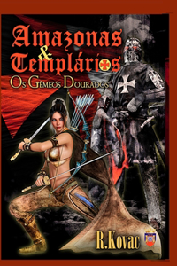 Amazonas & Templários