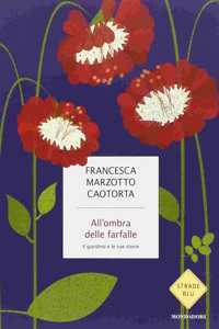 All'ombra delle farfalle