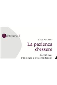 La Pazienza d'Essere