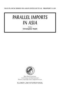 Parallel Imports in Asia