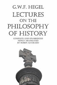 Lectures on the Philosophy of History