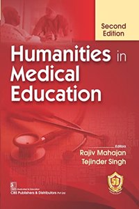 Humanities in Medical Education, 2Ed.