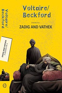 Zadig and Vathek (2-books-in-1)