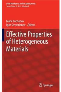 Effective Properties of Heterogeneous Materials