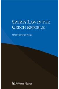 Sports Law in the Czech Republic