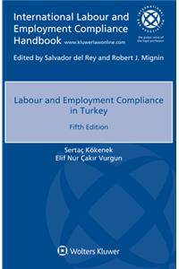 Labour and Employment Compliance in Turkey