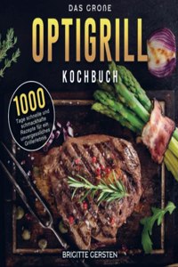 Das groÃŸe OptiGrill Kochbuch