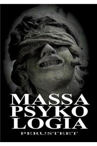 Massapsykologia - perusteet