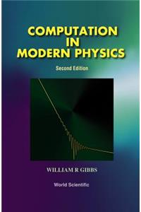 Computation in Modern Physics (Second Edition)
