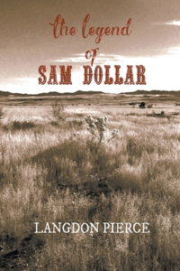 Legend of Sam Dollar