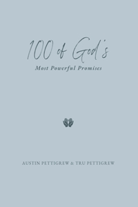 100 of God's Most Powerful Promises