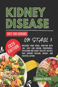 Kidney Disease Diet for Seniors on Stage 3