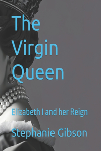 The Virgin Queen