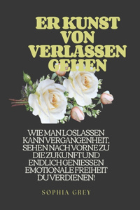 Er Kunst Von Verlassen Gehen