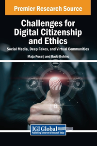 Challenges for Digital Citizenship and Ethics