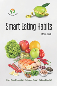 Smart Eating Habits