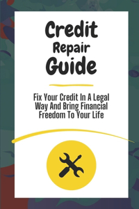Credit Repair Guide