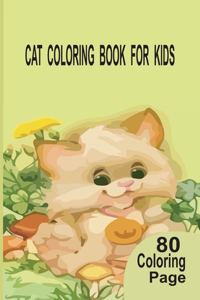 Cat Coloring Book: The Big Cat Coloring Book for Girls, Boys and All Kids Ages,8.5x11,80 coloring pages.