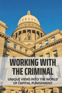 Working With The Criminal