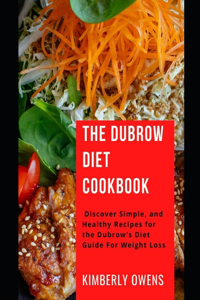 The Dubrow Diet Cookbook