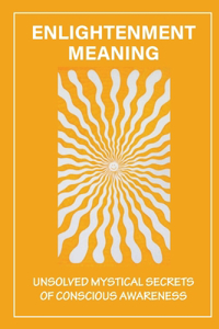 Enlightenment Meaning