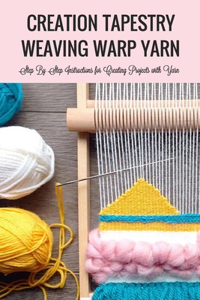 Creation Tapestry Weaving Warp Yarn