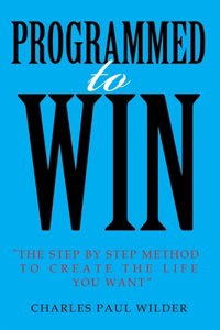 Programed To Win