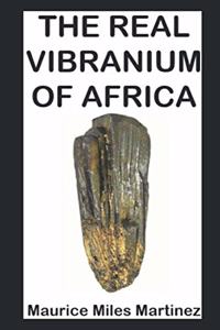 Real Vibranium of Africa