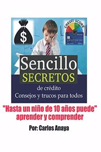 Sencillo Secretos de crédito Consejos y trucos para todos