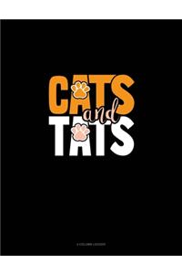 Cats And Tats