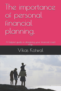 importance of personal financial planning.