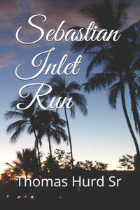 Sebastian Inlet Run