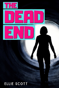 The Dead End